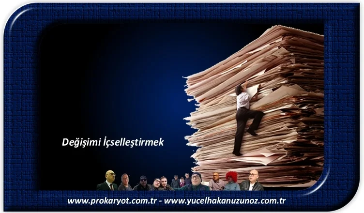 Değişimi İçselleştirmek