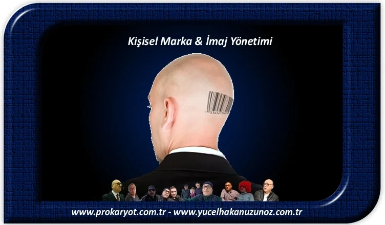 Marka ve İmaj Yönetimi